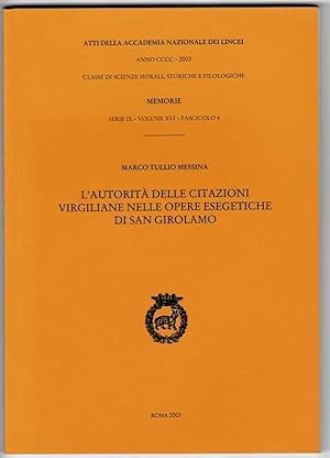 L'autorità delle citazioni virgiliane nelle opere esegetiche di san Girolamo