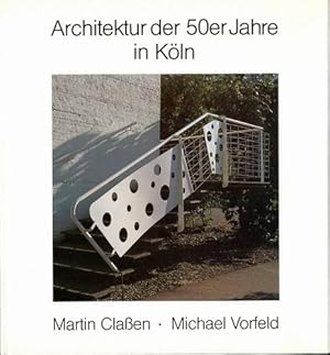 Architektur der 50er Jahre in Köln.