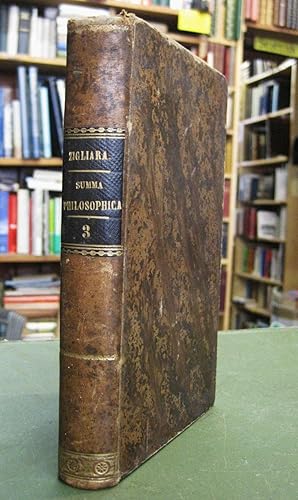 Image du vendeur pour Summa Philosophica in Usum Scholarum - Vol. III - Philosophia Moralis, Seu Ethica et Jus Naturae mis en vente par Edinburgh Books