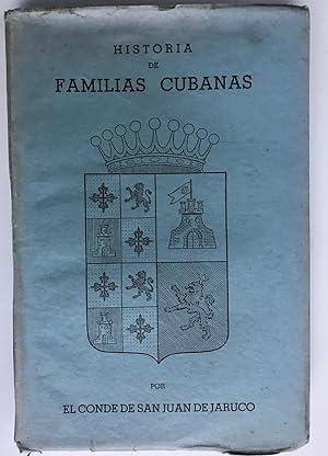 Seller image for Historia de Familias Cubanas, Tomo Segundo for sale by Zed Books