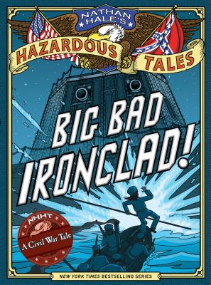 Immagine del venditore per Big Bad Ironclad!: A Civil War Steamship Showdown (Hardback or Cased Book) venduto da BargainBookStores