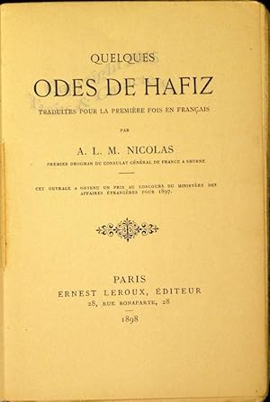 Quelques odes de Hafiz traduites pour la première fois en français.