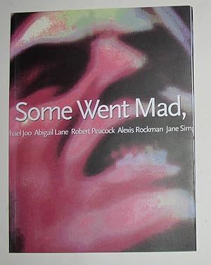 Image du vendeur pour Some Went Mad, Some Ran Away (Serpentine Gallery, London 4 May - 5 June 1994 and touring) mis en vente par David Bunnett Books