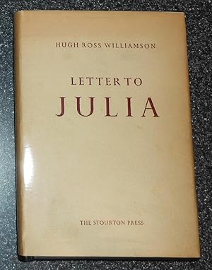 Bild des Verkufers fr Letter to Julia (SIGNED COPY) zum Verkauf von David Bunnett Books