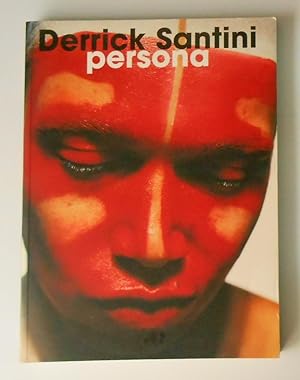 Image du vendeur pour Derrick Santini - Persona (SIGNED COPY) mis en vente par David Bunnett Books