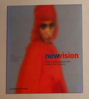 Seller image for NewVision - Arab Contemporary Art in the 21st Century (alt. spelling New Vision) for sale by David Bunnett Books