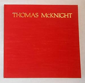 Seller image for Thomas McKnight (SPECIALLY BOUND SIGNED EDITION) for sale by David Bunnett Books