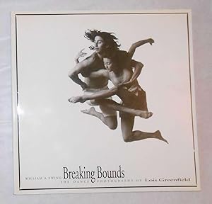 Immagine del venditore per Breaking Bounds - The Dance Photography of Lois Greenfield (SIGNED COPY) venduto da David Bunnett Books