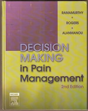 Image du vendeur pour Decision Making in Pain Management. mis en vente par Antiquariat Neue Kritik