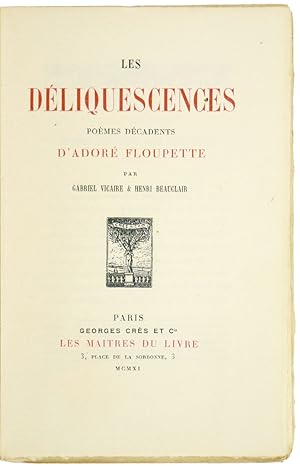 Image du vendeur pour Les Dliquescences d'Ador Floupette. Pomes Dcadents. mis en vente par Blackwell's Rare Books ABA ILAB BA