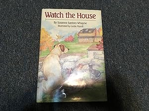 Seller image for Watch the House for sale by Betty Mittendorf /Tiffany Power BKSLINEN