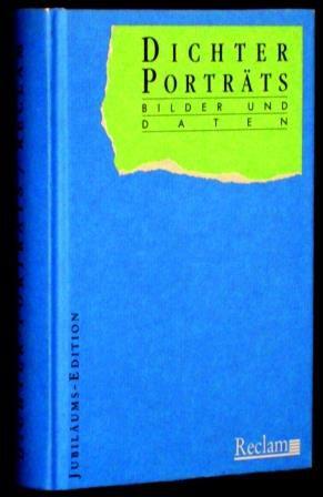 Bild des Verk�ufers f�r Dichter-Portr�ts. Bilder und Daten. Jubil�ums-Edition 125 Jahre Universal-Bibliothek. Band 8835. zum Verkauf von Antiquariat Hecht
