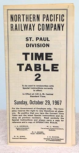 Bild des Verkufers fr Northern Pacific Railway Company St. Paul Division Time Table 2 To be used in conjunction with Special Instructions currently in effect. In Effect at 2:00 A.M. Central Standard Time. Sunday, October 29, 1967 zum Verkauf von Argyl Houser, Bookseller