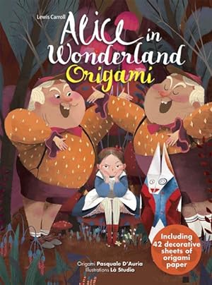 Image du vendeur pour Alice in Wonderland Origami mis en vente par GreatBookPrices
