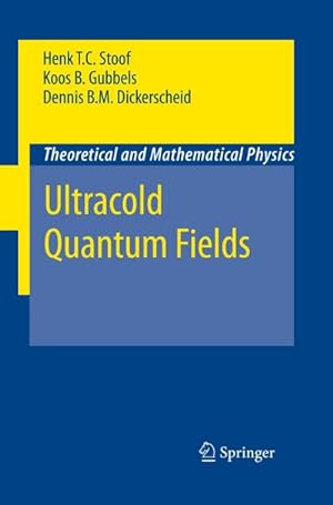 Bild des Verkufers fr Ultracold Quantum Fields zum Verkauf von AHA-BUCH GmbH