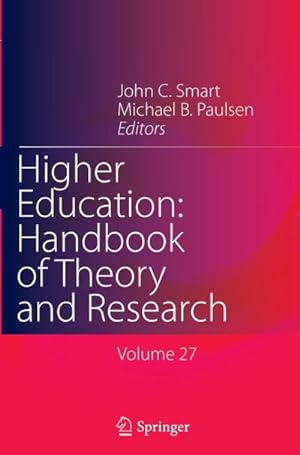 Bild des Verkufers fr Higher Education: Handbook of Theory and Research : Volume 27 zum Verkauf von AHA-BUCH GmbH