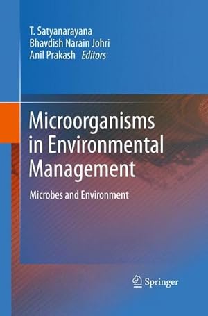 Immagine del venditore per Microorganisms in Environmental Management : Microbes and Environment venduto da AHA-BUCH GmbH