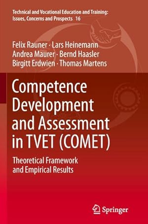 Imagen del vendedor de Competence Development and Assessment in TVET (COMET) : Theoretical Framework and Empirical Results a la venta por AHA-BUCH GmbH