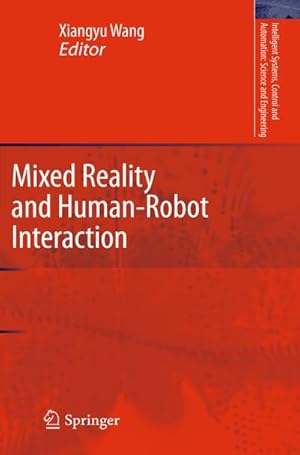 Bild des Verkufers fr Mixed Reality and Human-Robot Interaction zum Verkauf von AHA-BUCH GmbH
