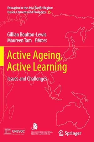 Bild des Verkufers fr Active Ageing, Active Learning : Issues and Challenges zum Verkauf von AHA-BUCH GmbH