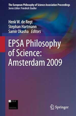 Imagen del vendedor de EPSA Philosophy of Science: Amsterdam 2009 a la venta por AHA-BUCH GmbH