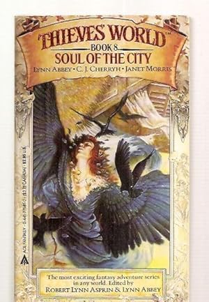 Image du vendeur pour SOUL OF THE CITY [THIEVES' WORLD: BOOK 8] mis en vente par biblioboy