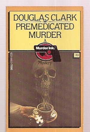 Seller image for PREMEDICATED MURDER for sale by biblioboy