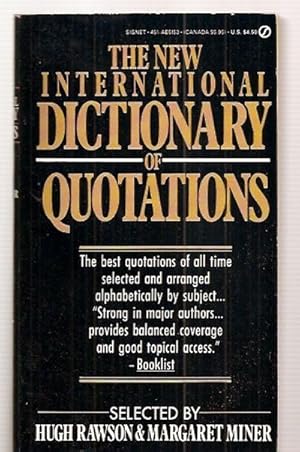 Immagine del venditore per The New International Dictionary of Quotations venduto da biblioboy