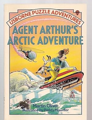 Seller image for AGENT ARTHUR'S ARCTIC ADVENTURE [USBORNE PUZZLE ADVENTURES #12] for sale by biblioboy
