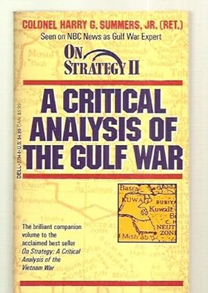 Seller image for ON STRATEGY II: A CRITICAL ANALYSIS OF THE GULF WAR for sale by biblioboy