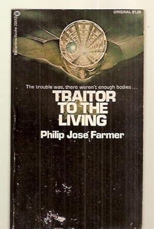 Seller image for TRAITOR TO THE LIVING for sale by biblioboy