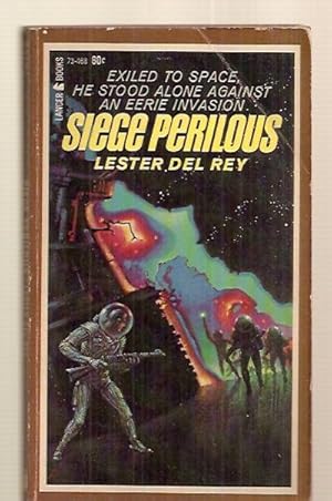 Seller image for SIEGE PERILOUS [later reissued under the title: THE MAN WITHOUT A PLANET] for sale by biblioboy