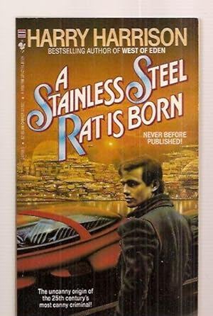 Seller image for A STAINLESS STEEL RAT IS BORN for sale by biblioboy