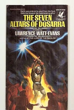 Seller image for THE SEVEN ALTARS OF DUSARRA [A NOVEL] for sale by biblioboy