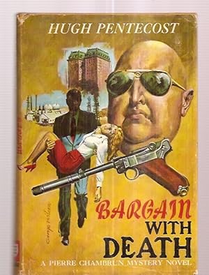 Seller image for BARGAIN WITH DEATH: A RED BADGE NOVEL OF SUSPENSE [A PIERRE CHAMBRUN MYSTERY NOVEL] for sale by biblioboy