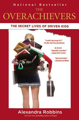 Seller image for The Overachievers: The Secret Lives of Driven Kids (Paperback or Softback) for sale by BargainBookStores