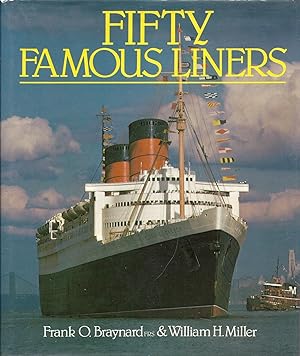 Bild des Verkufers fr Fifty Famous Liners in 3 Volumes kk AS NEW zum Verkauf von Charles Lewis Best Booksellers
