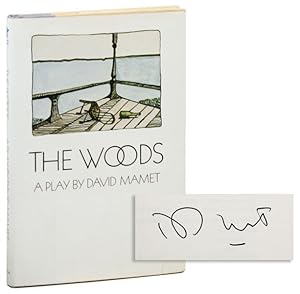 The Woods: A Play [Signed]