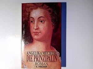 Bild des Verkufers fr Die Prinzipalin : Roman. Angelika Mechtel zum Verkauf von Antiquariat Buchhandel Daniel Viertel