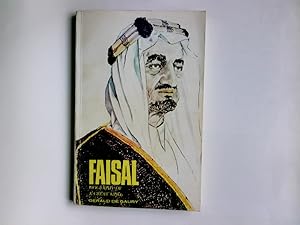Bild des Verkufers fr Faisal Biographie of a great Kind zum Verkauf von Antiquariat Buchhandel Daniel Viertel