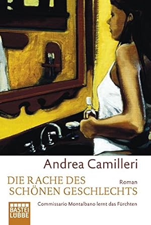 Imagen del vendedor de Die Rache des schnen Geschlechts : Commissario Montalbano lernt das Frchten. Andrea Camilleri. Aus dem Ital. von Christiane von Bechtolsheim / BLT ; Bd. 92171 a la venta por Antiquariat Buchhandel Daniel Viertel