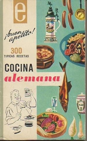 Imagen del vendedor de BUEN APETITO. ESPECIALIDADES DE LA COCINA ALEMANA. 330 RECETAS DE GUISOS ALEMANES. a la venta por Librera Javier Fernndez