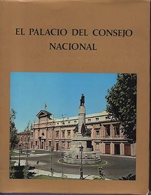 Seller image for EL PALACIO DEL CONSEJO NACIONAL. for sale by Librera Javier Fernndez