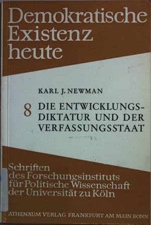 Seller image for Die Entwicklungsdiktatur und der Verfassungsstaat. for sale by books4less (Versandantiquariat Petra Gros GmbH & Co. KG)