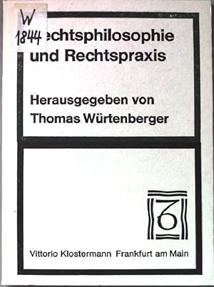 Bild des Verkufers fr Rechtsphilosophie und Rechtspraxis. Referate auf der Tagung der Deutschen Sektion der Internationalen Vereinigung fr Rechts- und Sozialphilosophie e.V. in Freiburg i.Br. am 7.Oktober 1970. zum Verkauf von books4less (Versandantiquariat Petra Gros GmbH & Co. KG)