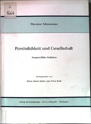 Seller image for Persnlichkeit und Gesellschaft. Ausgewhlte Aufstze. for sale by books4less (Versandantiquariat Petra Gros GmbH & Co. KG)