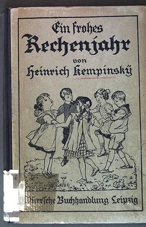 Imagen del vendedor de Ein frohes Rechenjahr: Sachaufgaben fr das erste Schuljahr; a la venta por books4less (Versandantiquariat Petra Gros GmbH & Co. KG)