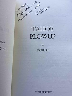 Imagen del vendedor de TAHOE BLOWUP. a la venta por Bookfever, IOBA  (Volk & Iiams)