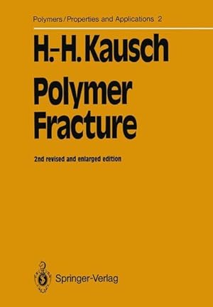 Seller image for Polymer Fracture for sale by Antiquariat Bookfarm