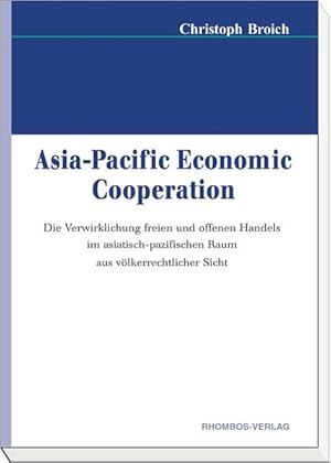 Bild des Verkufers fr Asia-Pacific Economic Cooperation zum Verkauf von Antiquariat Bookfarm